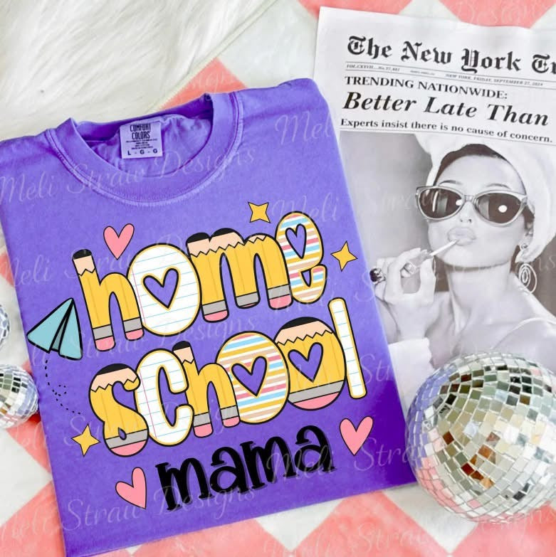 Pencil font Homeschool mama shirt option