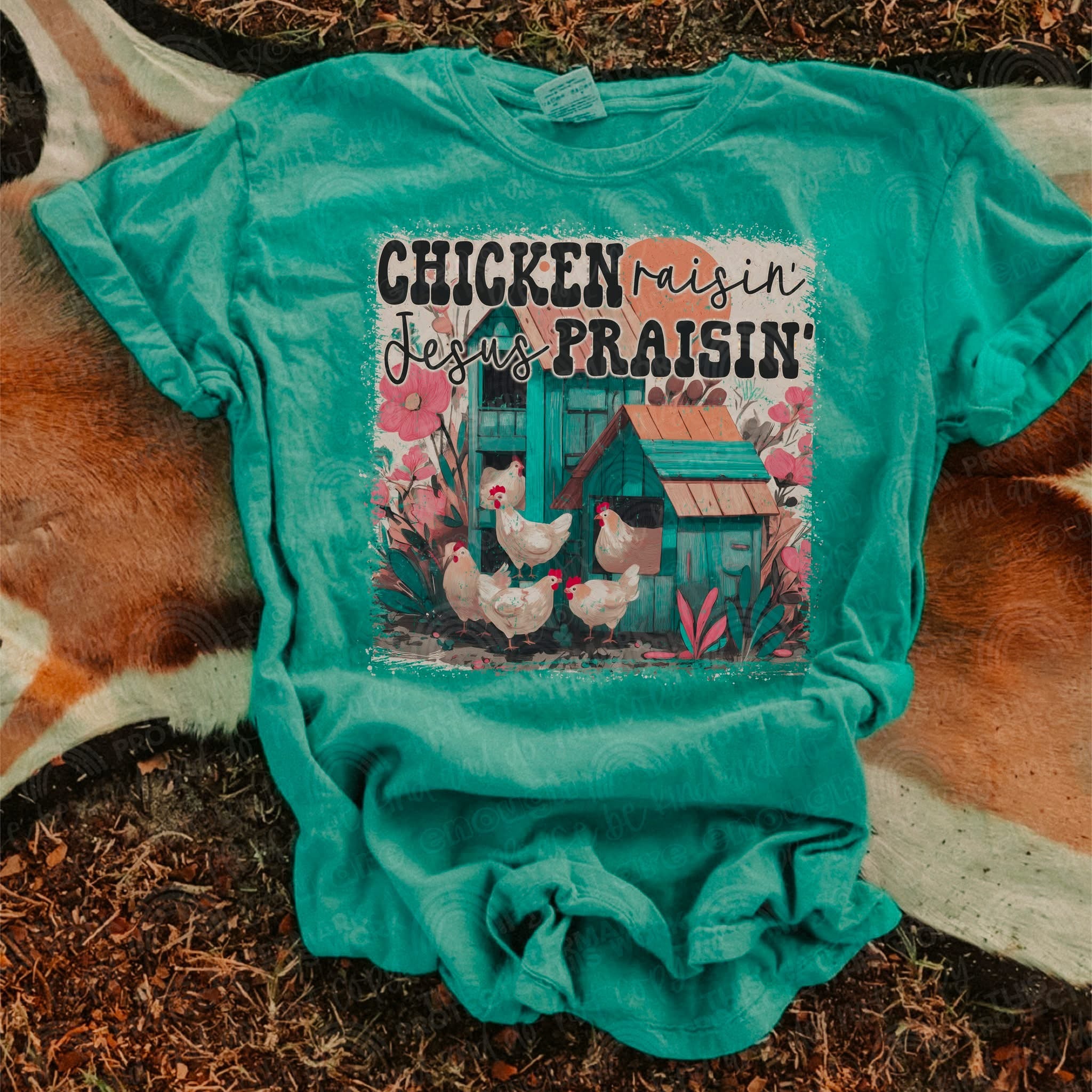 Chicken raisin Jesus praisin shirt option