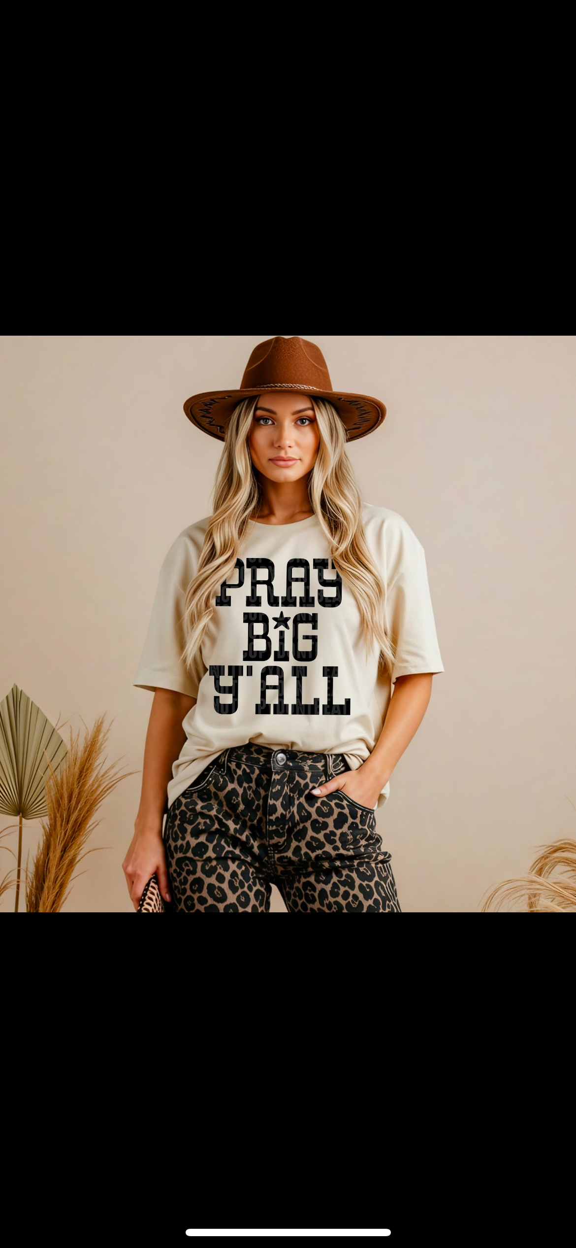 Pray big yall shirt option