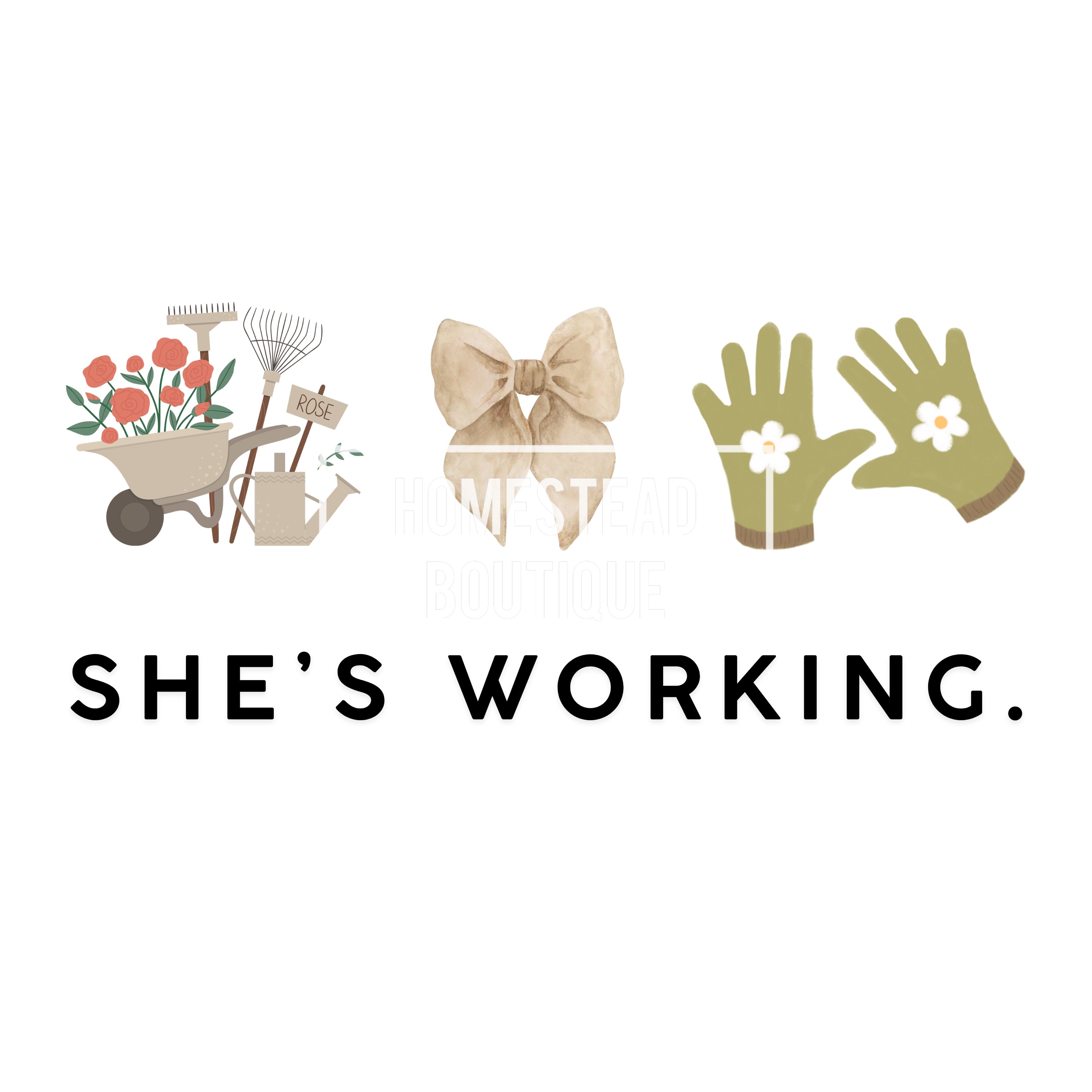 She’s working garden