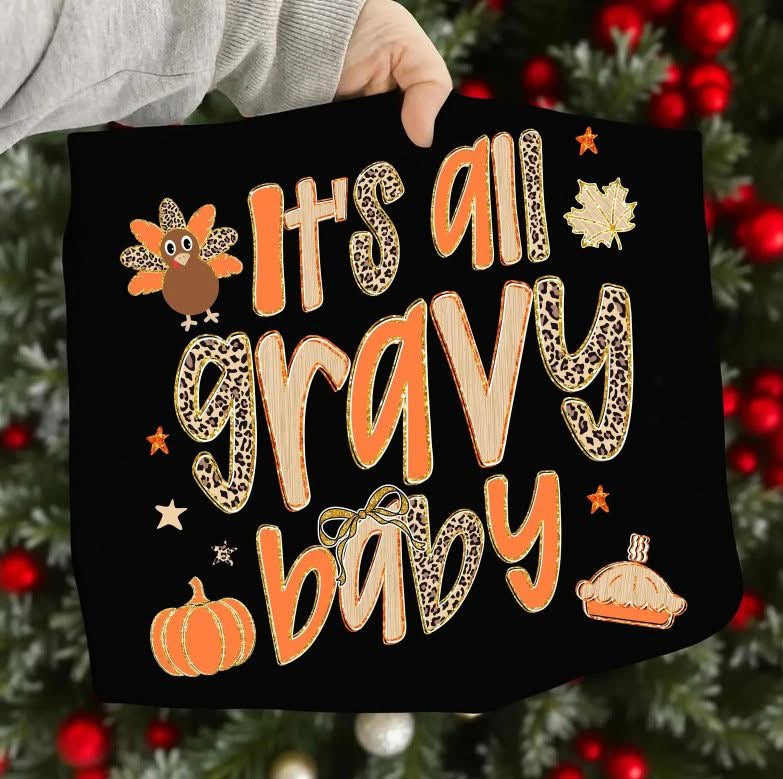 It’s all gravy baby shirt option